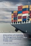 Allocation of Liability for Dangerous Goods under International Trade ...