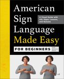 American Sign Language Made Easy for Beginners by Travis Belmontes ...